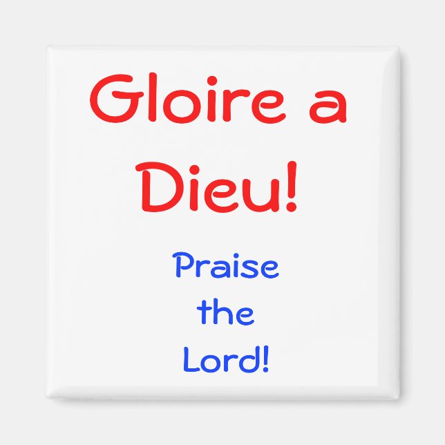 Gloire a Dieu!, Magnet (Front)