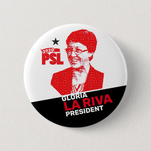 Gloria La Riva for President 2020 6 Cm Round Badge