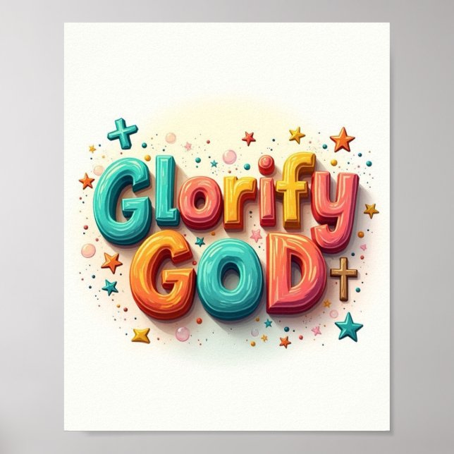 Glorify God Poster (Front)