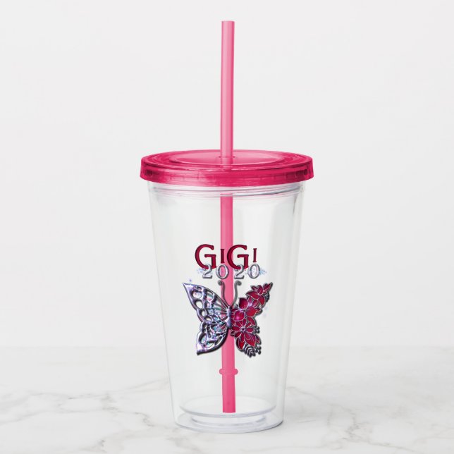 Glorious GIGI 2020 Butterfly Acrylic Tumbler (Front)