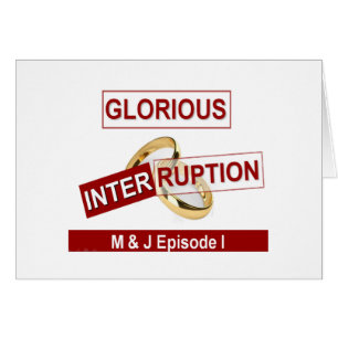 Glorious Interruption Nice Day Better Night  gifts
