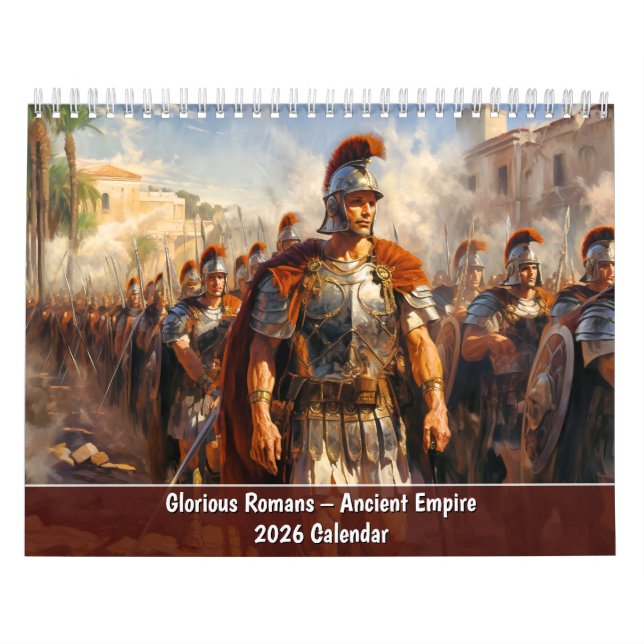 Glorious Romans – Ancient Empire 2026 Calendar (Cover)