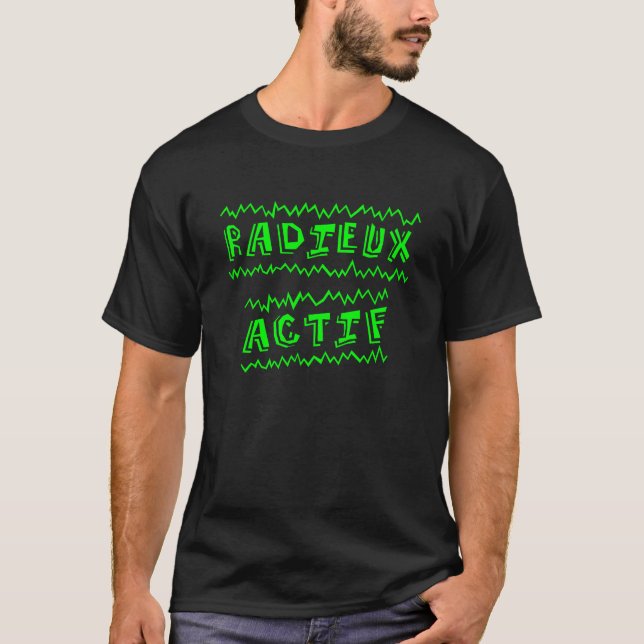 GLORIOUSLY ACTIVE ! (happiness) T-Shirt (Front)