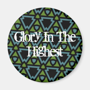 Glory In The Highest Magnet - Roma Pattern