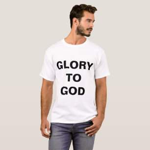 "Glory To God" Men's T-shirt