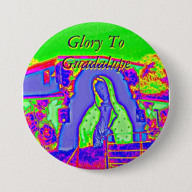Glory To Guadalupe 7.5 Cm Round Badge (Front)