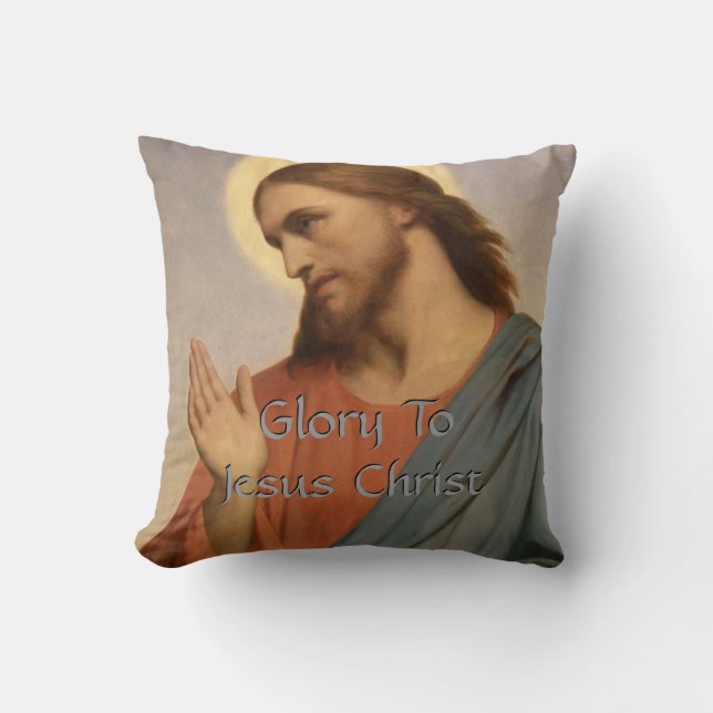 GLORY TO JESUS CHRIST CUSHION (Front)