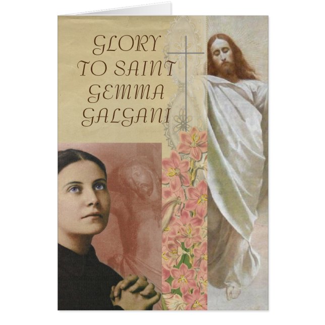 GLORY TO SAINT GEMMA GALGANI (Front)