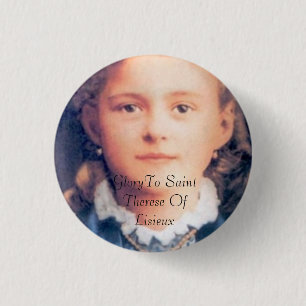 Glory To Saint Therese Of Lisieux 3 Cm Round Badge
