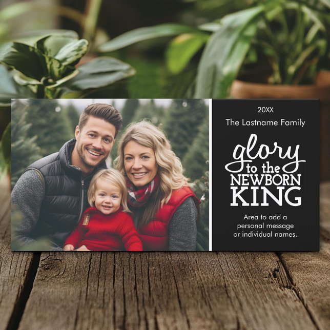 Glory to the Newborn King Black White - Photo Holiday Card (Create A Personal Holiday Photo Card)