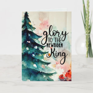 Glory to the Newborn King Christmas Carol Holiday Card