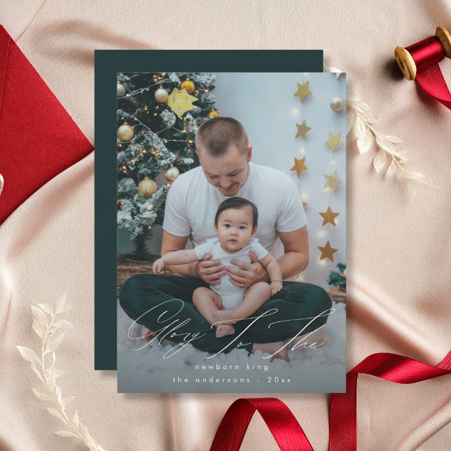 Glory To the Newborn King Christmas Photo Holiday Card (Creator Uploaded)