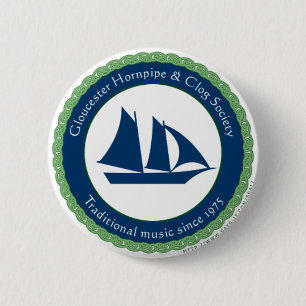 Gloucester Hornpipe and Clog Society 6 Cm Round Badge