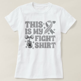 Gloves This Is My Fight Shirt For Brain Tumour