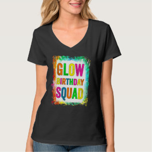 Glow Birthday Squad Glow Party Retro 80s Group Par T-Shirt