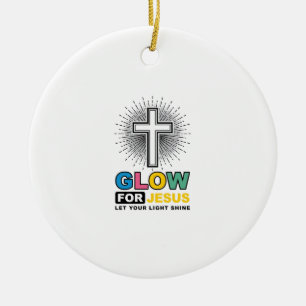 Glow For Jesus Christian Cross Light Shirt Design_ Ceramic Tree Decoration