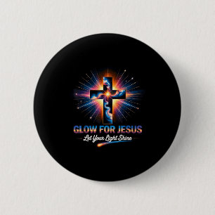 Glow For Jesus Cross  6 Cm Round Badge