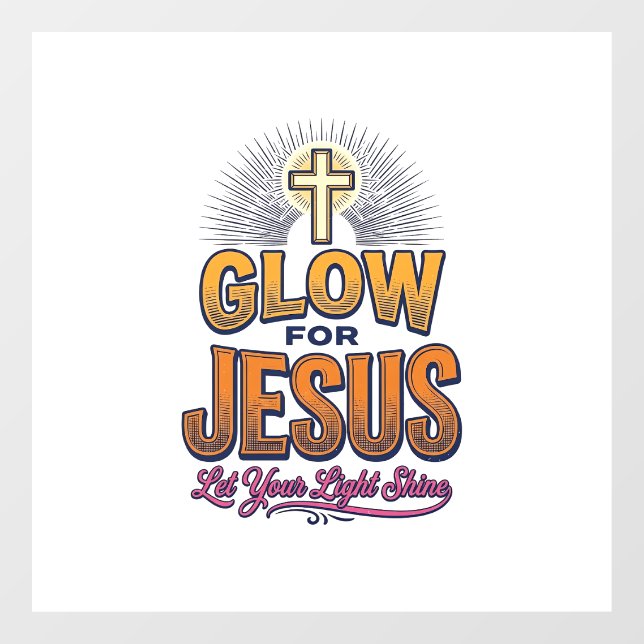 Glow for Jesus Let Your Light Shine Christian Desi (Sheet)