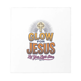 Glow for Jesus Let Your Light Shine Christian Desi Notepad