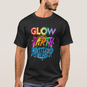 Glow Party Brother   Paint Splatter Effect Glow Pa T-Shirt
