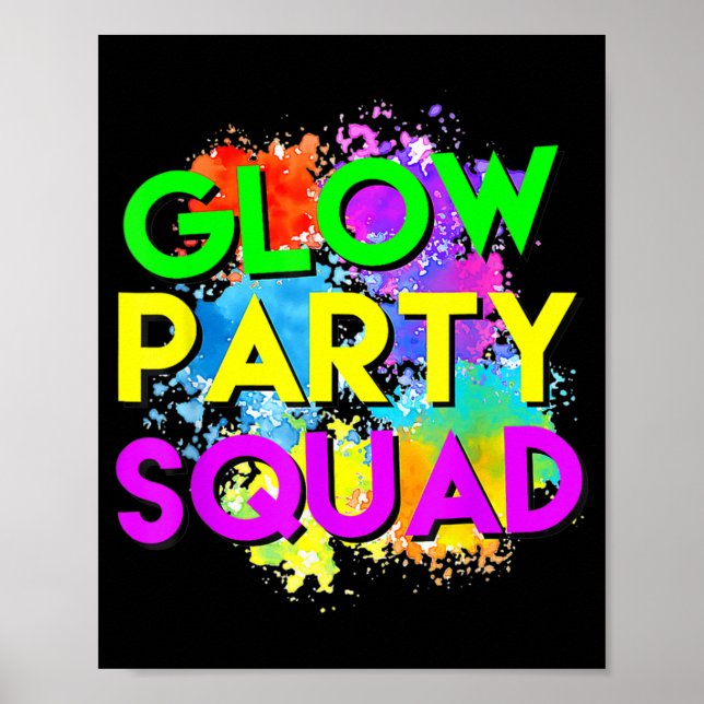 Glow Party Squad Halloween Costume For Women Men K Poster (Front)