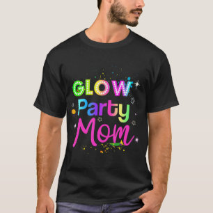 Glow Party Squad Mum Paint Splatter Glow Party Mat T-Shirt