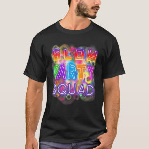 Glow Party Squad Paint Splatter Effect Glow Party  T-Shirt