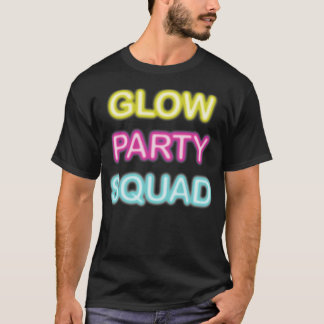 Glow Party Squad Shirt- Neon Glow Party Shirt Clas