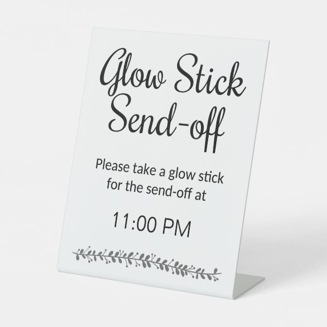Glow Stick Send Off Newlyweds Reception Wedding Pedestal Sign (Front)
