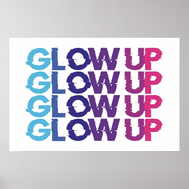 glow up - don't stop poster (Front)