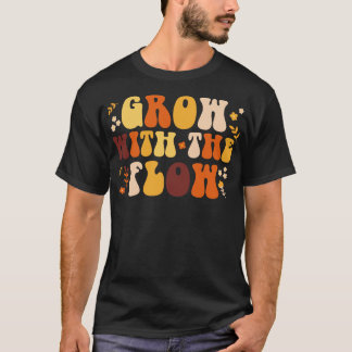 Glow With The Flow Retro Floral Mental Health Matt T-Shirt