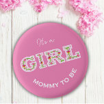Glowers and butterflies it's a girl mummy to be<br><div class="desc">Beautiful "it's a girl" with flowers and butterflies in pink colour</div>