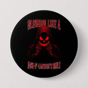 Glowing Like a Jack-o’-Lantern’s Smile 7.5 Cm Round Badge