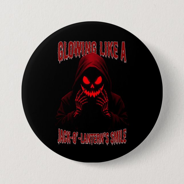Glowing Like a Jack-o’-Lantern’s Smile 7.5 Cm Round Badge (Front)