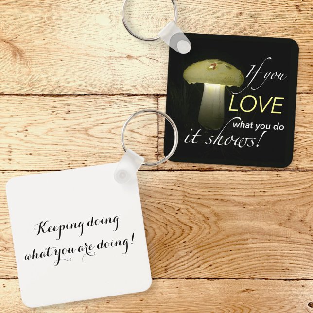 Glowing Mushroom Solar Light Inspirational Quote Key Ring (keychain front art and back template text)