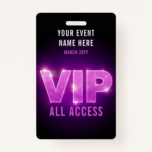 Glowing neon pink/purple VIP all access event ID Badge (Front)