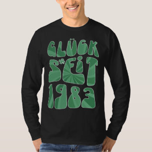 Glück Seit 1983 Jahre Alter 40 Geburtstag St Patri T-Shirt