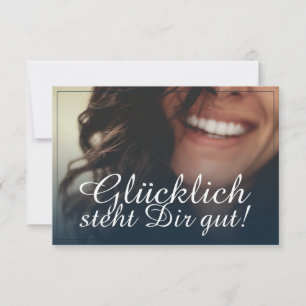 Glücklich steht Dir gut! - Blau