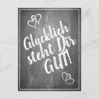 Glücklich steht Dir gut! -  im Kreidetafelstil