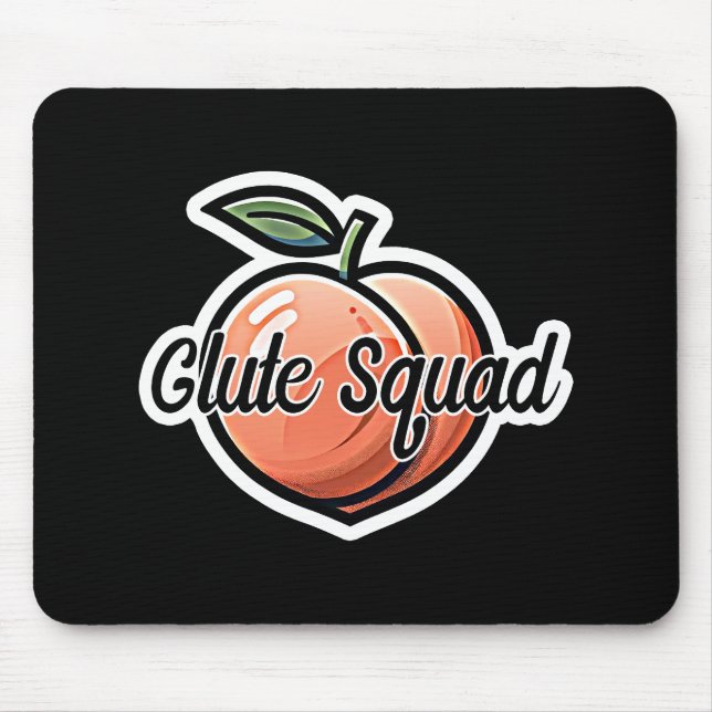 Glute Squad Peach Fitness Workout Mouse Pad (Front)