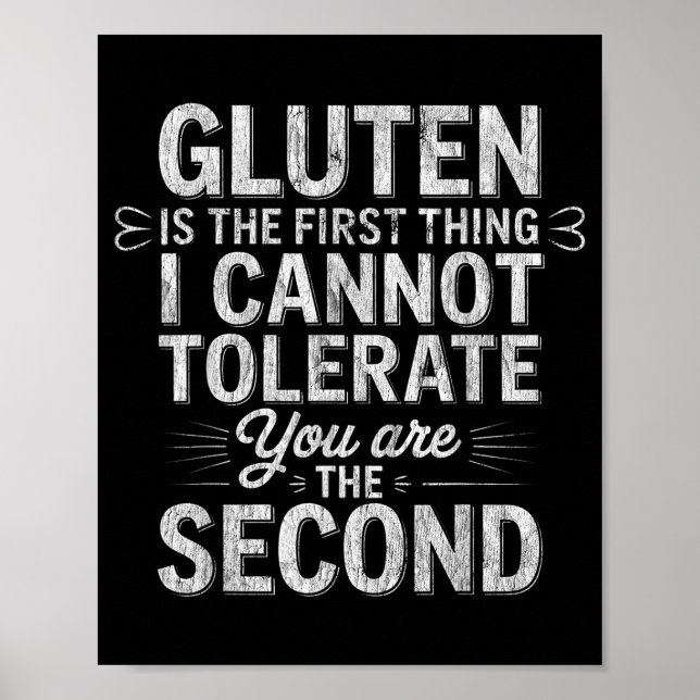 Gluten first thing i cannot tolerate vintage poster (Front)