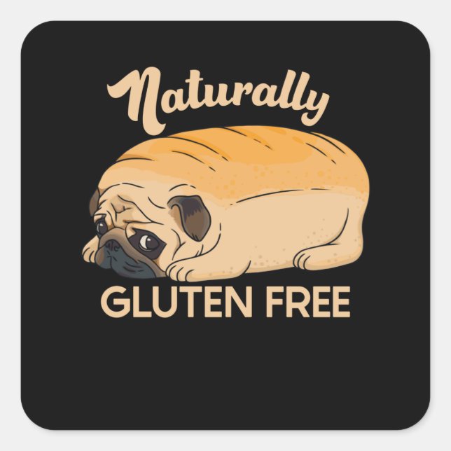 GLUTEN FREE CUTE PUG BREAD SQUARE STICKER (Front)