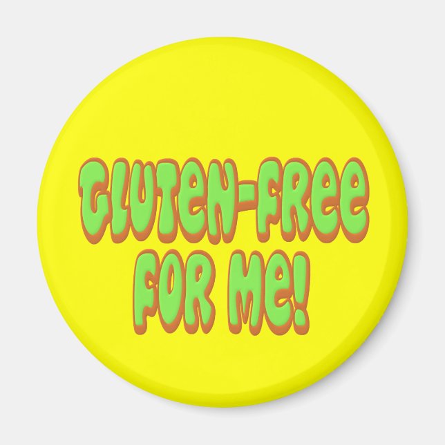 Gluten Free For Me Magnet (Front)