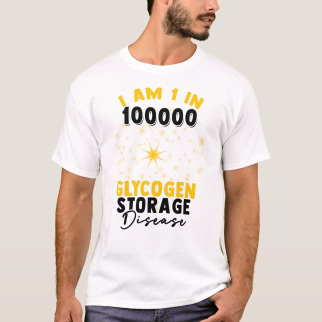 Glycogen Storage Disease (GSD) - Awareness T-Shirt (Front)