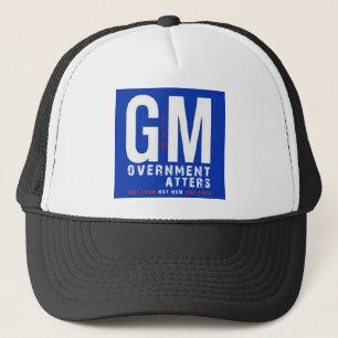 GM Government Matters Trucker Hat