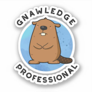 Gnawledge Professional Funny Beaver Pun 