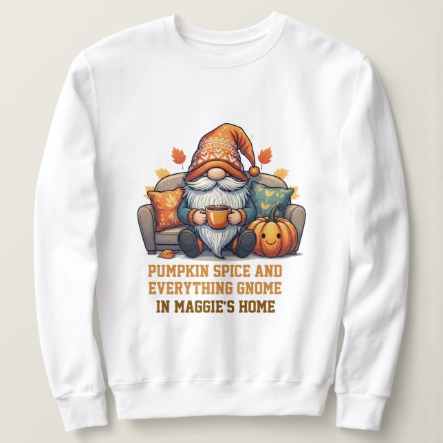 Gnome at home cozy - pumpkin design sweatshirt (Design Front)