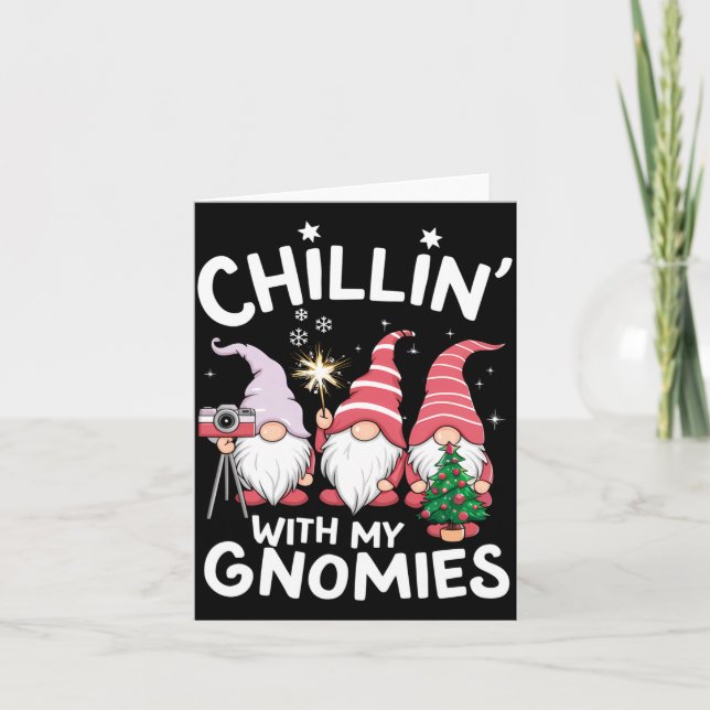 Gnome Family Christmas Chillin With My Gnomies _1  Card (Front)