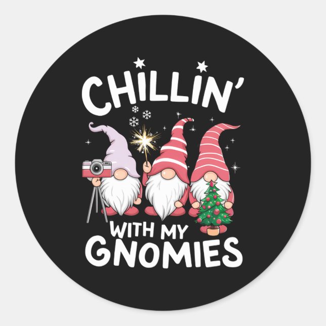 Gnome Family Christmas Chillin With My Gnomies _1  Classic Round Sticker (Front)
