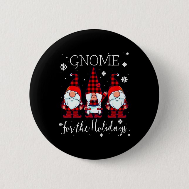 Gnome for the Holidays Buffalo Plaid 3 Gnomes 6 Cm Round Badge (Front)